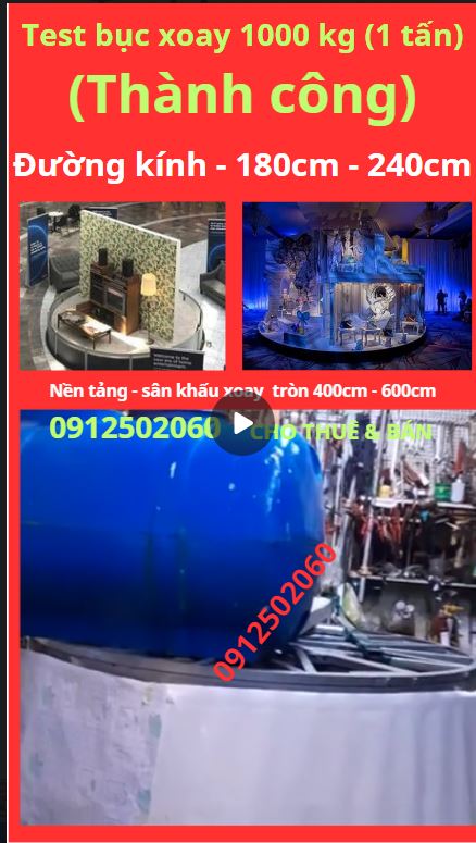 Phân tích và mở rộng ý tưởng sân khấu xoay 360 độ 3 bục xoay 1 tấn