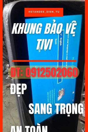 bảo vệ tivi bằng khung sắt